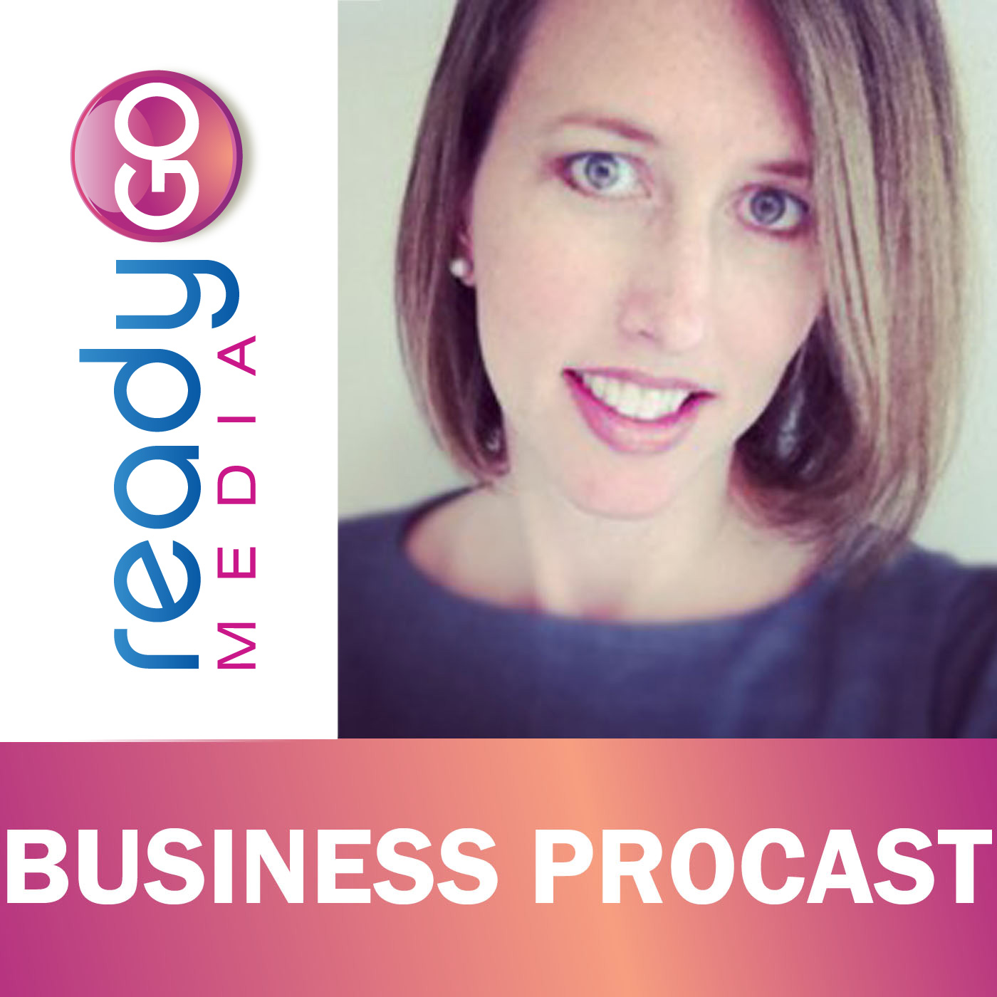 ReadyGo Media's Business ProCast